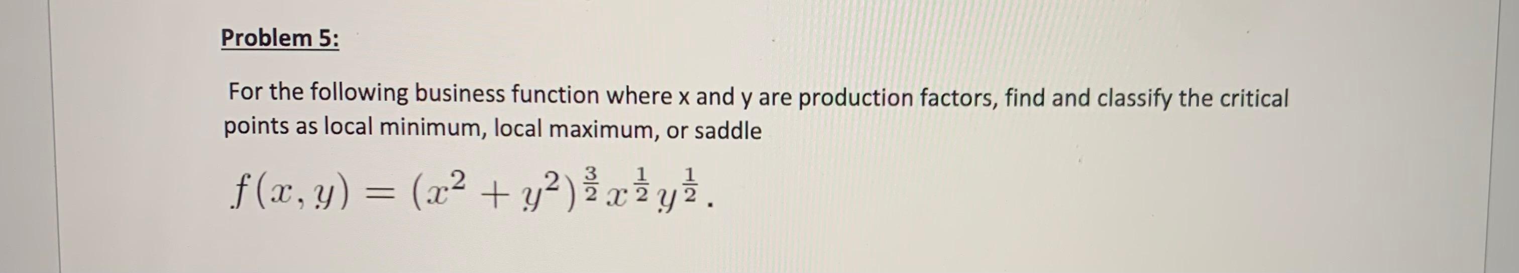 Solved For the following business function where x and y are | Chegg.com