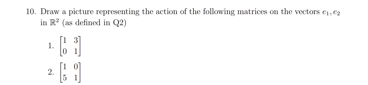 Solved e1= [1,0], (a vector with 1 in the first component | Chegg.com
