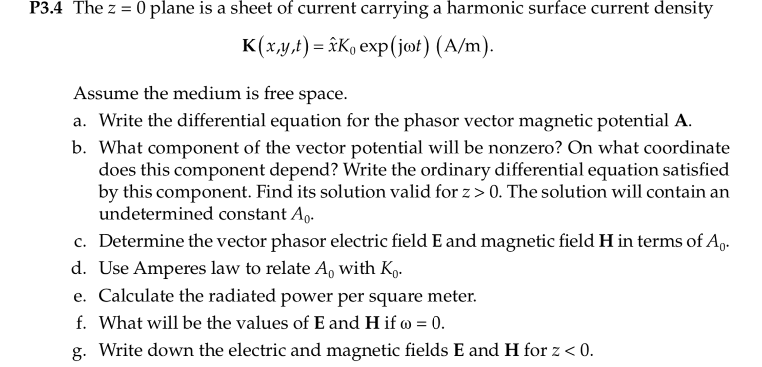 P3 4 The Z 0 Plane Is A Sheet Of Current Carrying A Chegg p3-4-the-z-0-plane-is-a-sheet-of-current-carrying-a-chegg