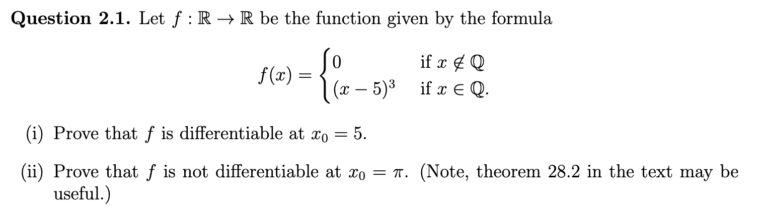 Solved Question 2.1. Let f:R → R be the function given by | Chegg.com