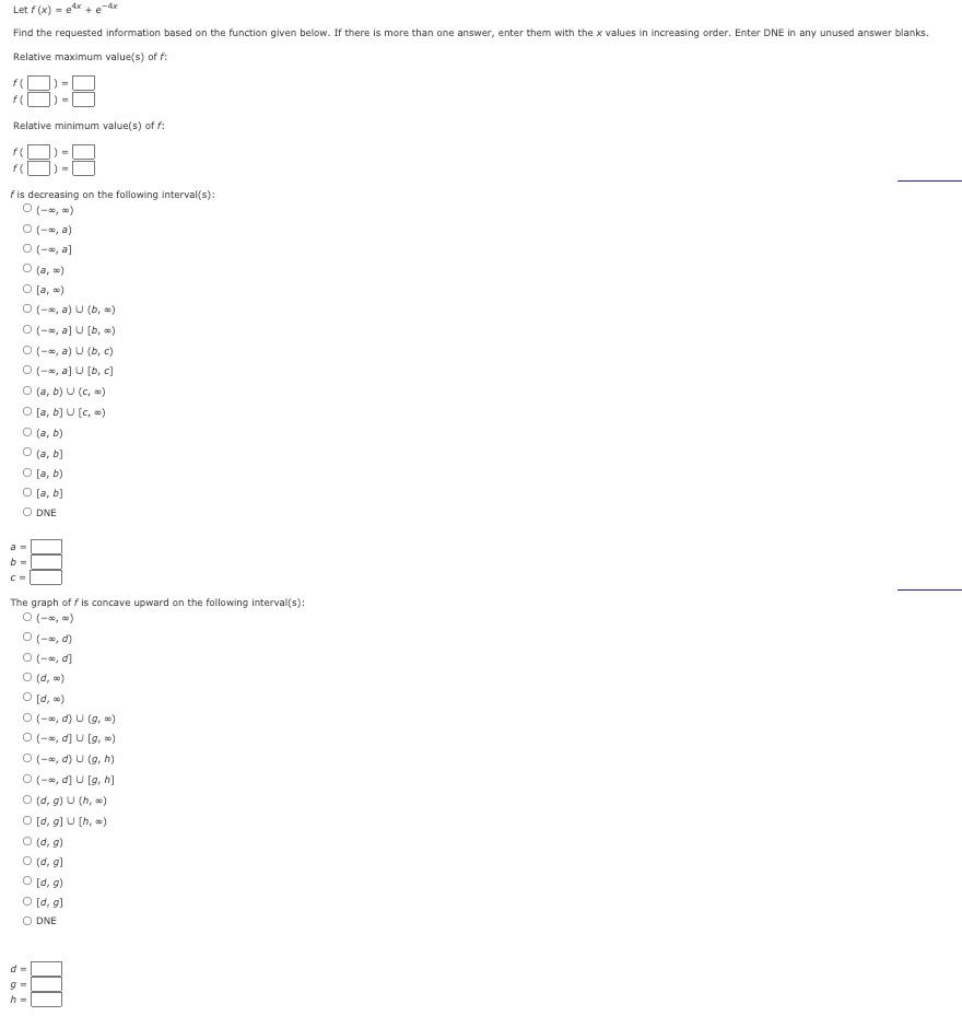 Solved Let F X E4x E−4x Find The Requested