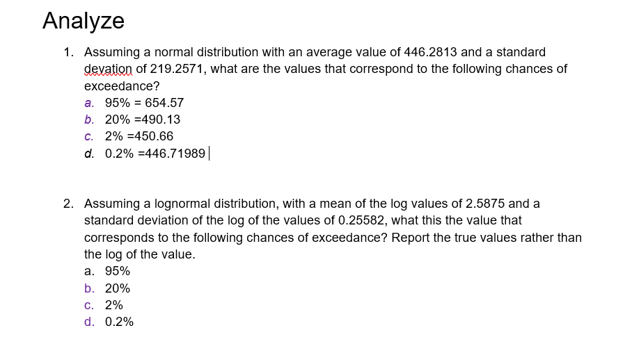 Solved Analyze 1. Assuming a normal distribution with an | Chegg.com