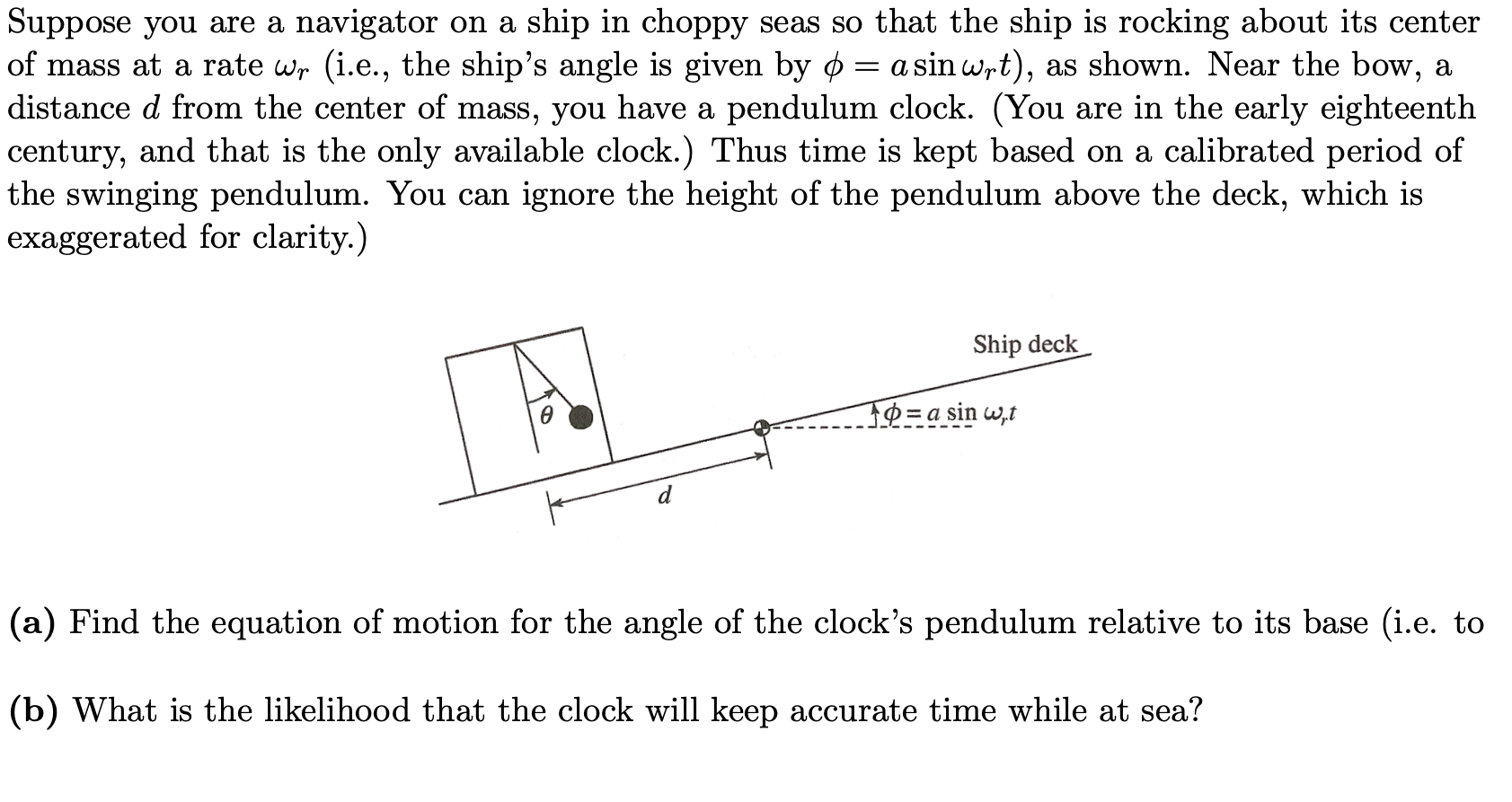 Solved Suppose you are a navigator on a ship in choppy seas | Chegg.com