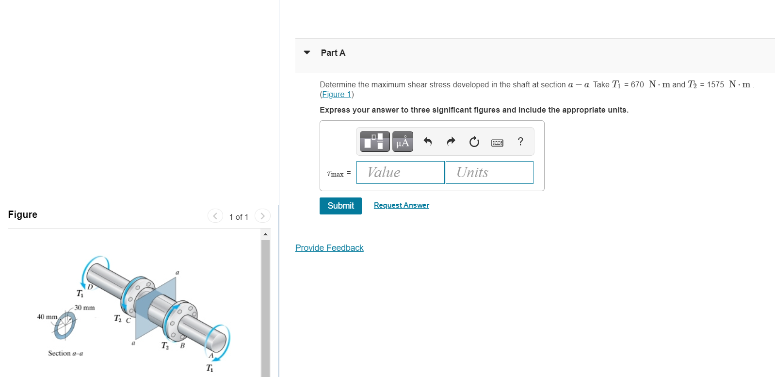 Solved Part A Determine the maximum shear stress developed | Chegg.com