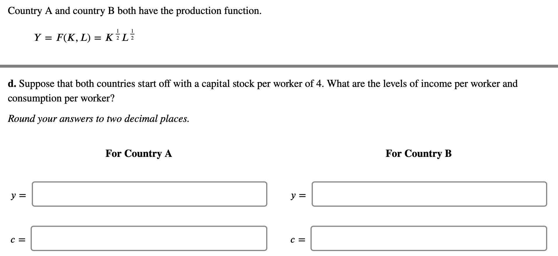 Country A And Country B Both Have The Production Chegg Com