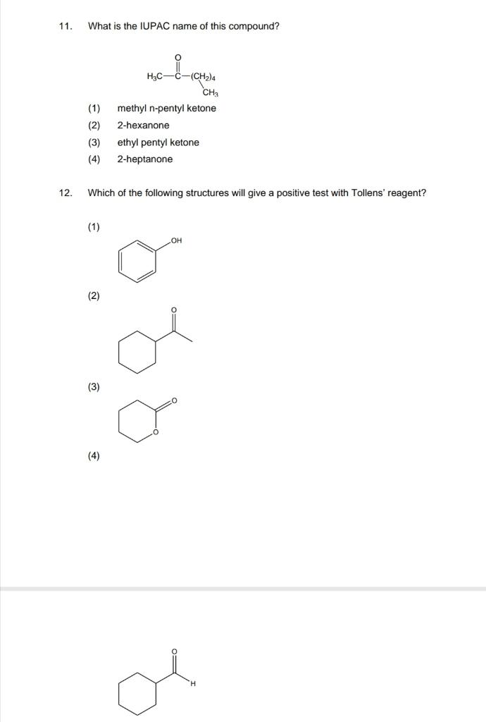 Solved 11. What Is The Iupac Name Of This Compound? (1) 