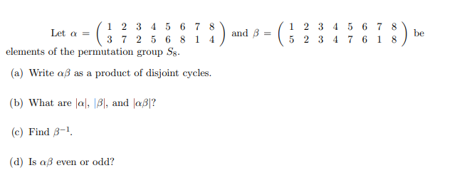 Solved and 8 = 1 2 3 4 5 6 7 8 5 2 3 4 7 6 18 be 1 2 3 4 5 6 | Chegg.com