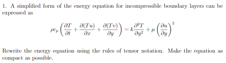 Solved 1 A Simplified Form Of The Energy Equation For 