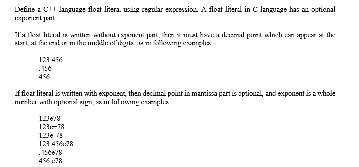 Solved Define a C++ language float literal using regular | Chegg.com