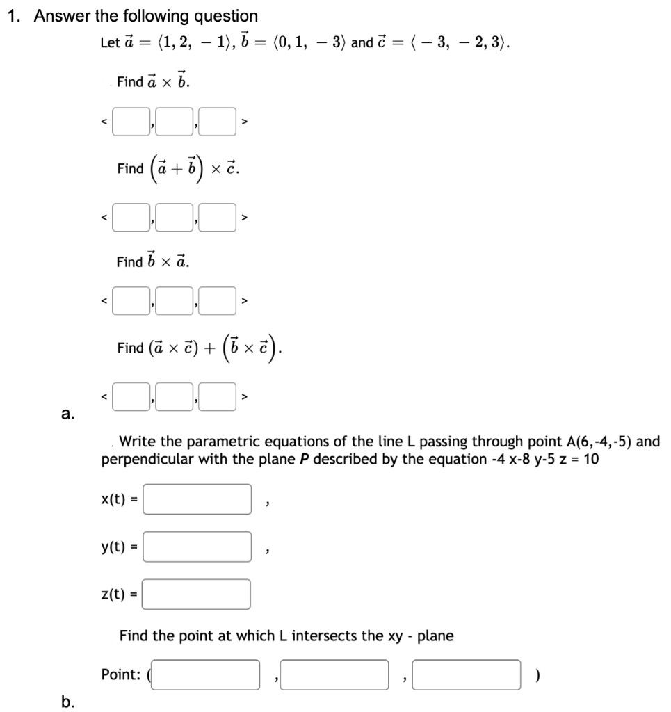 Solved 1 Answer The Following Question Let A 1 2 Chegg Com