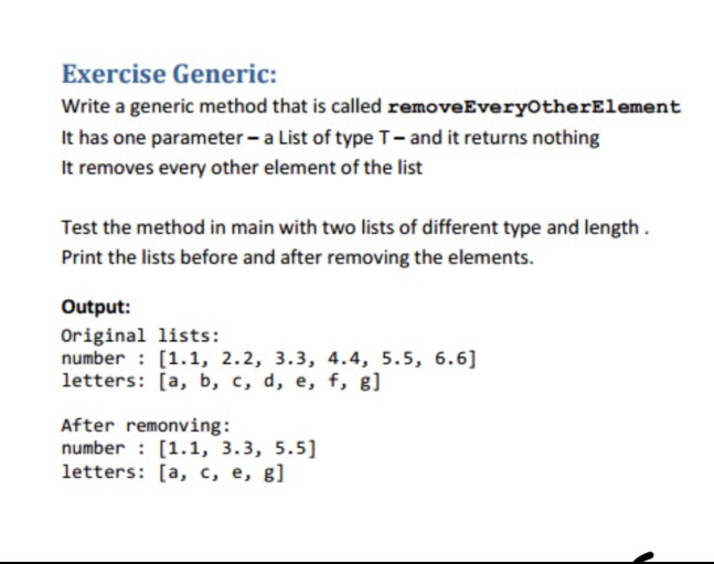 Solved Exercise Generic: Write a generic method that is | Chegg.com