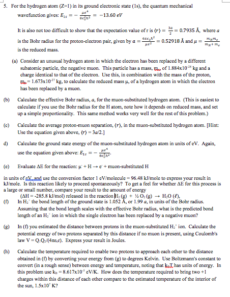 5 For The Hydrogen Atom Z 1 In Its Ground Clect Chegg Com