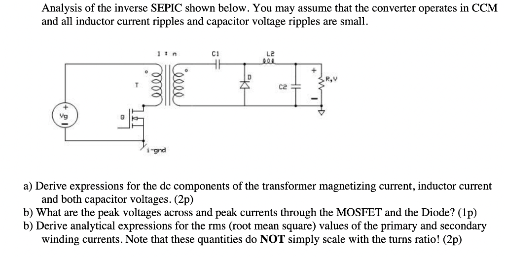 Analysis of the inverse SEPIC shown below. You may | Chegg.com