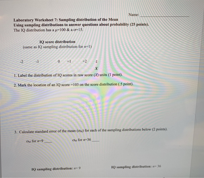 Solved Name: Laboratory Worksheet 7: Sampling distribution | Chegg.com