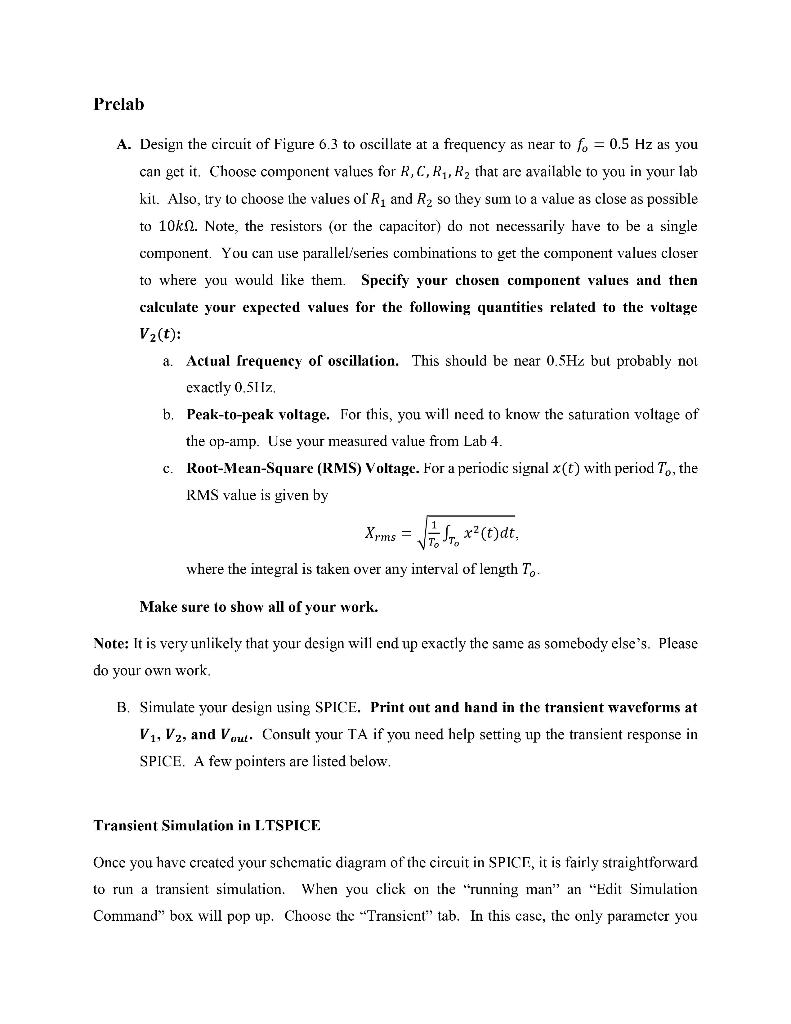 Solved Prelab A. Design the circuit of Figure 6.3 to | Chegg.com