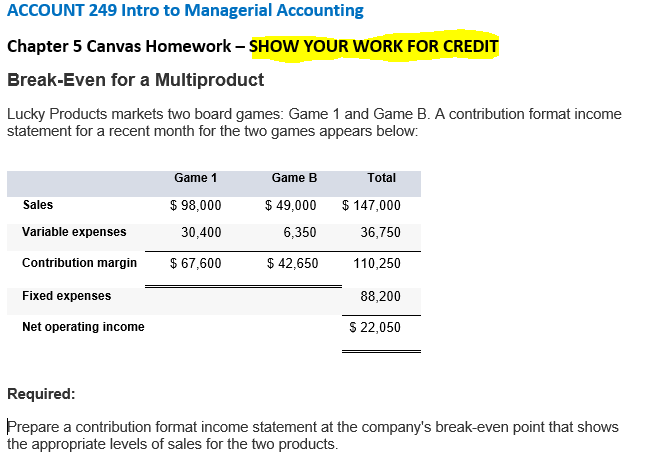 Solved ACCOUNT 249 Intro to Managerial Accounting Chapter 5 | Chegg.com