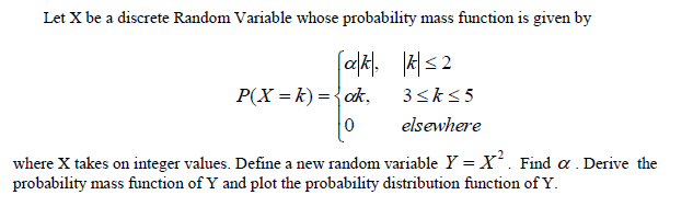 Solved Let X be a discrete Random Variable whose probability | Chegg.com