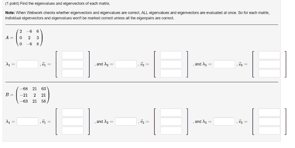 Solved (1 point) Find the eigenvalues and eigenvectors of | Chegg.com