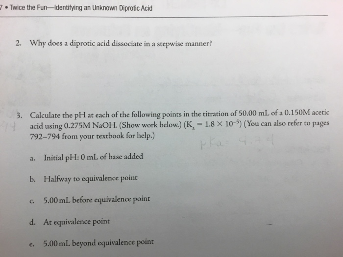 Solved .Twice the Fun-Identifying an Unknown Diprotic Acid | Chegg.com