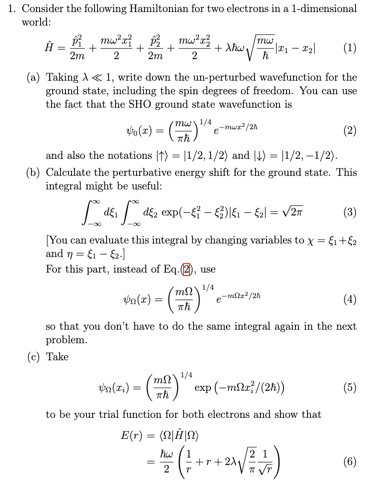 Solved Consider the following Hamiltonian for two electrons | Chegg.com