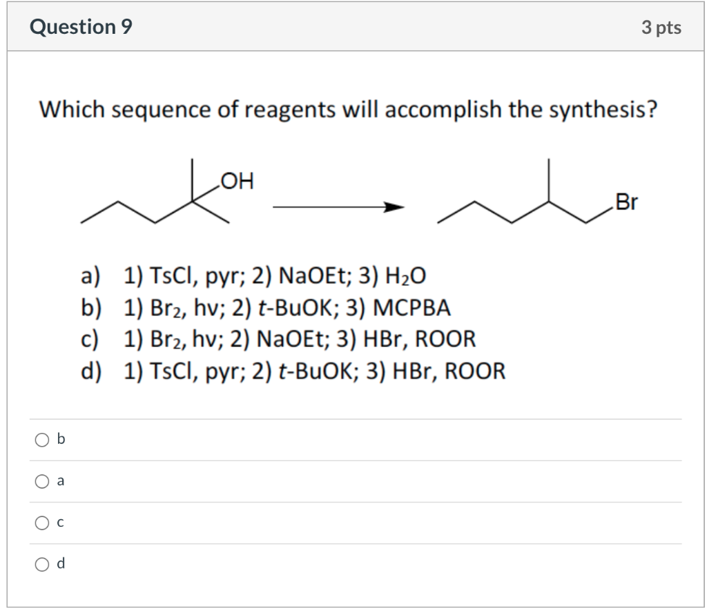 Solved Question 7 3 Pts Identify The Missing Reagents. Br Br | Chegg.com