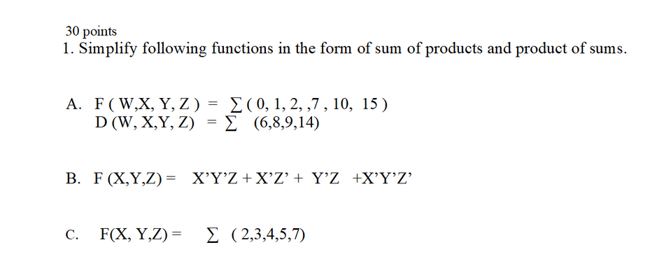 Solved 30 Points 1 Simplify Following Functions In The Form Chegg Com