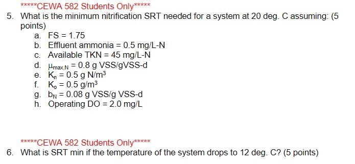 Solved ∗∗⋆⋆⋆∗ CEWA 582 Students Only ∗∗⋆⋆∗ 5. What is the | Chegg.com
