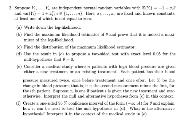 Solved Suppose Y1 … Yn Are Independent Normal Random