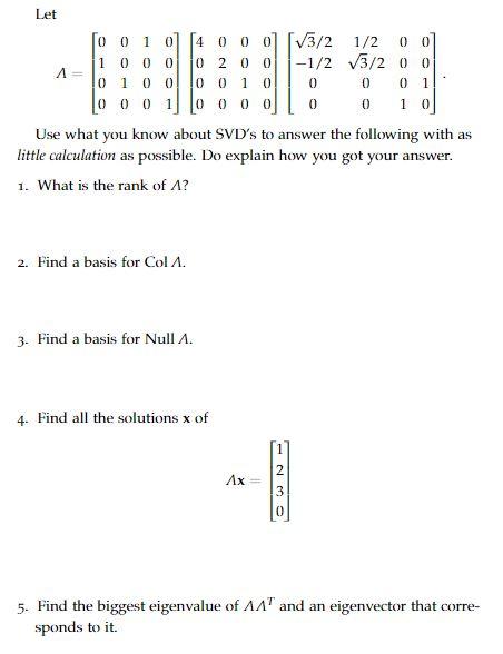 Solved Use what you know about SVD’s to answer the following | Chegg.com