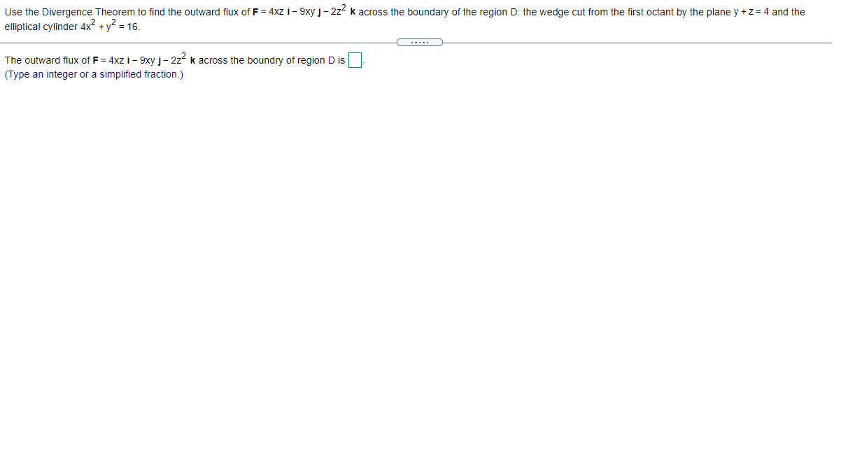 Solved Use the Divergence Theorem to find the outward flux | Chegg.com
