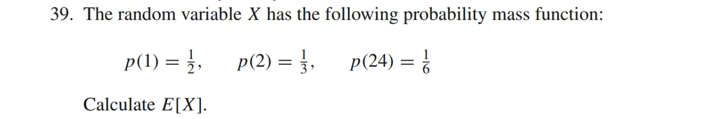 Solved 9. The random variable X has the following | Chegg.com