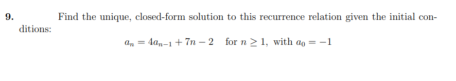 Solved 8. Find the unique, closed-form solution to this | Chegg.com