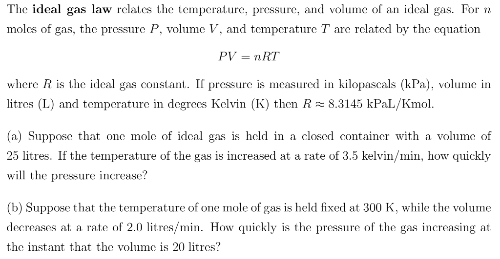 Solved The Ideal Gas Law Relates The Temperature, Pressure, | Chegg.com