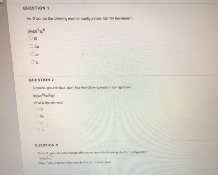 Solved QUESTION 1 An-2 ion has the following electron | Chegg.com