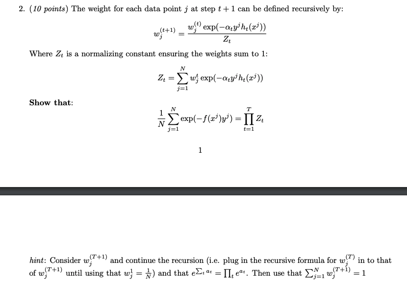 2. (10 points) The weight for each data point j at | Chegg.com