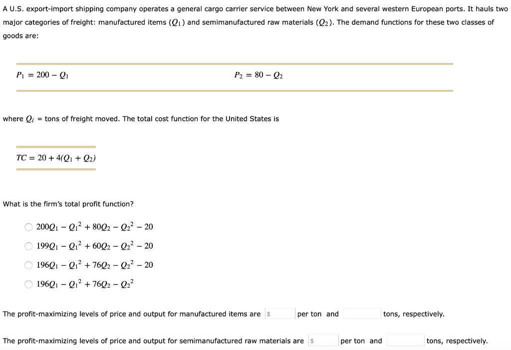 Solved A U.S. export-import shipping company operates a | Chegg.com