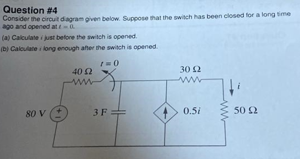 Solved Question #4Consider the circuit diagram given below. | Chegg.com