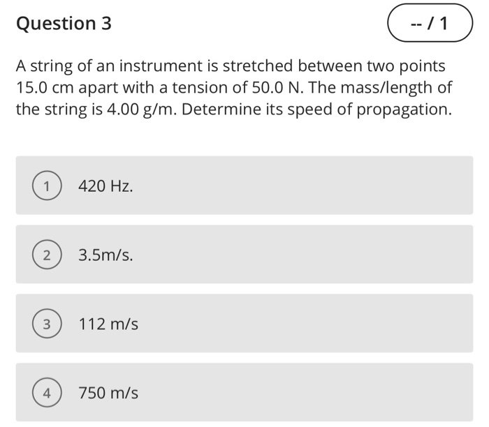 Solved Question 3 A string of an instrument is stretched | Chegg.com