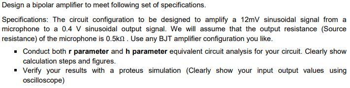 Solved Design a bipolar amplifier to meet following set of | Chegg.com