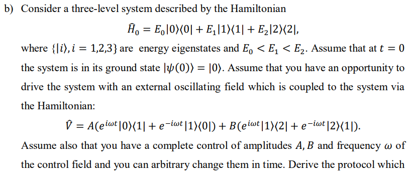 b) Consider a three-level system described by the | Chegg.com