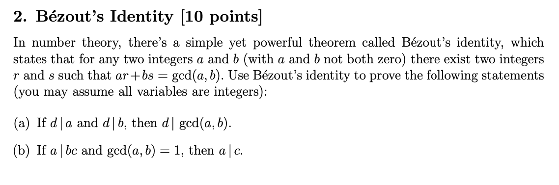 Solved 2 Bézout S Identity [10 Points] In Number Theory