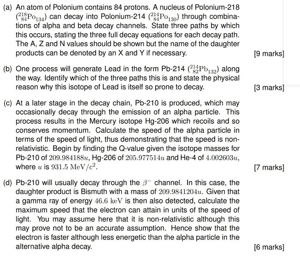 Solved (a) An atom of Polonium contains 84 protons. A | Chegg.com