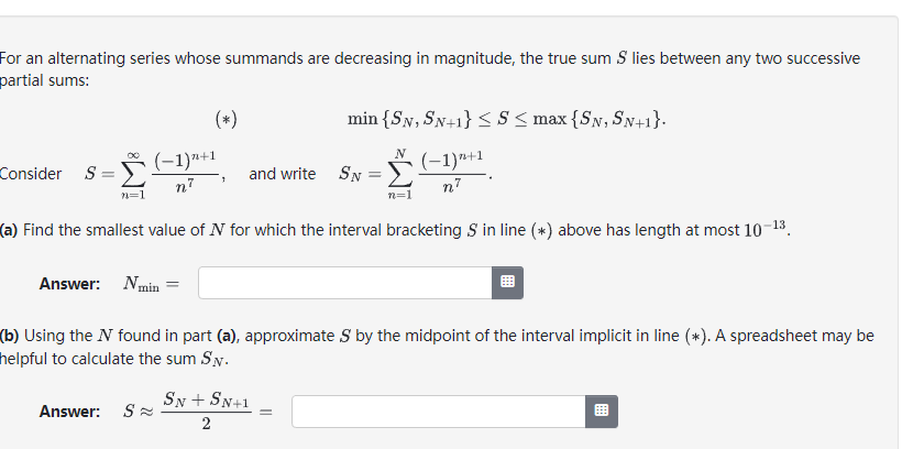 Solved For An Alternating Series Whose Summands Are 