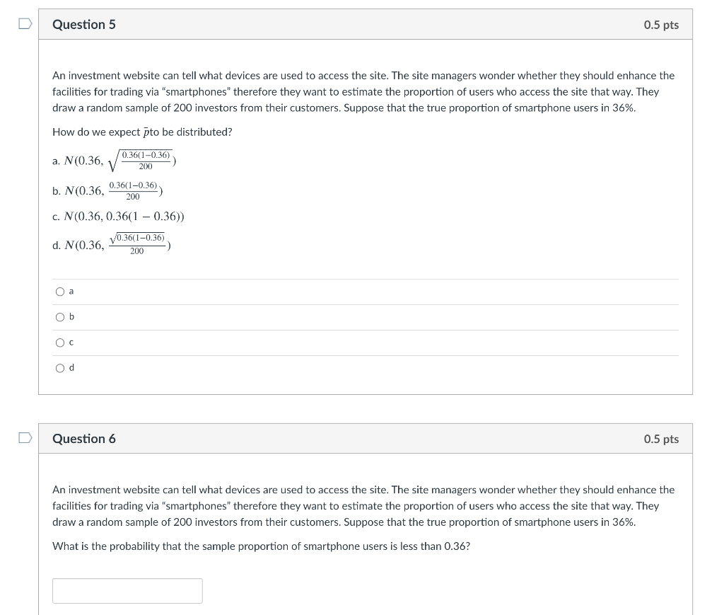 Solved Question 5 0.5 pts An investment website can tell | Chegg.com