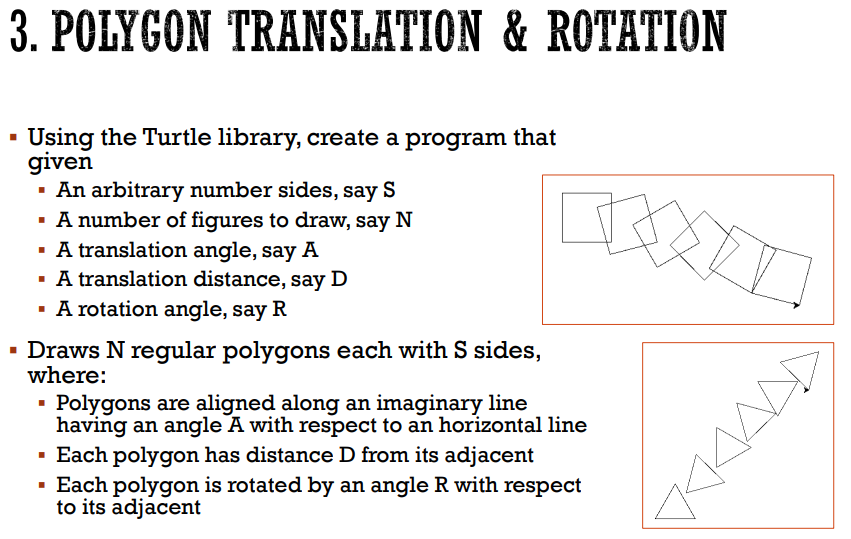 Solved 3. POLYGON TRANSLATION & ROTATION Using the Turtle | Chegg.com