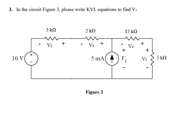 Kvl Math Solution Solved 3. In the circuit Figure 3, please write KVL | Chegg.com