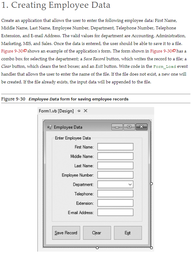 Solved Create an application that allows the user to enter | Chegg.com