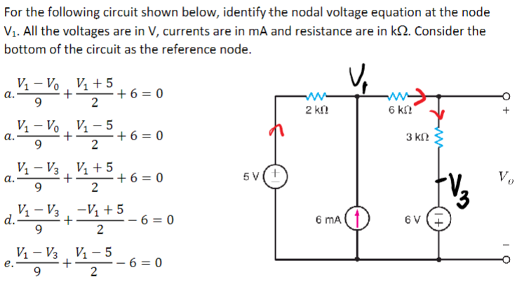 Solved For the following circuit shown below, identify the | Chegg.com