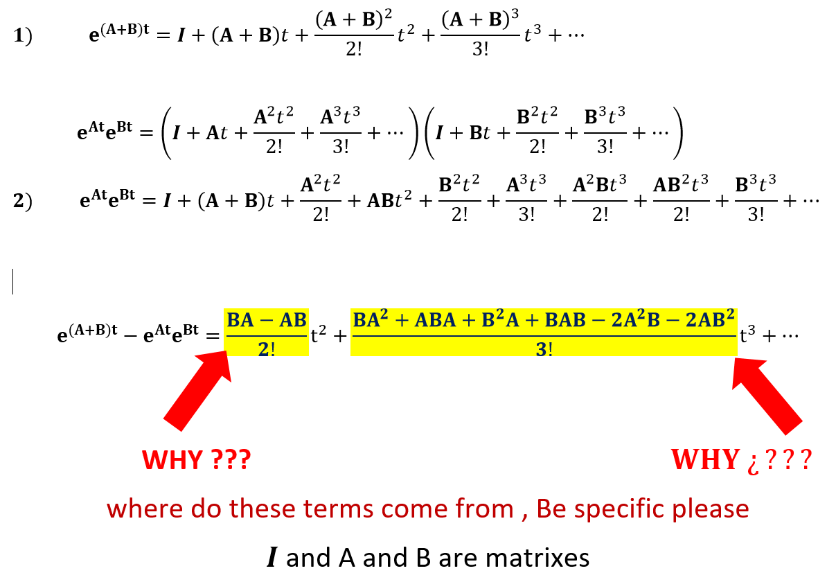 Solved 1) E(A+B)t=I+(A+B)t+2!(A+B)2t2+3!(A+B)3t3+⋯ | Chegg.com | Chegg.com