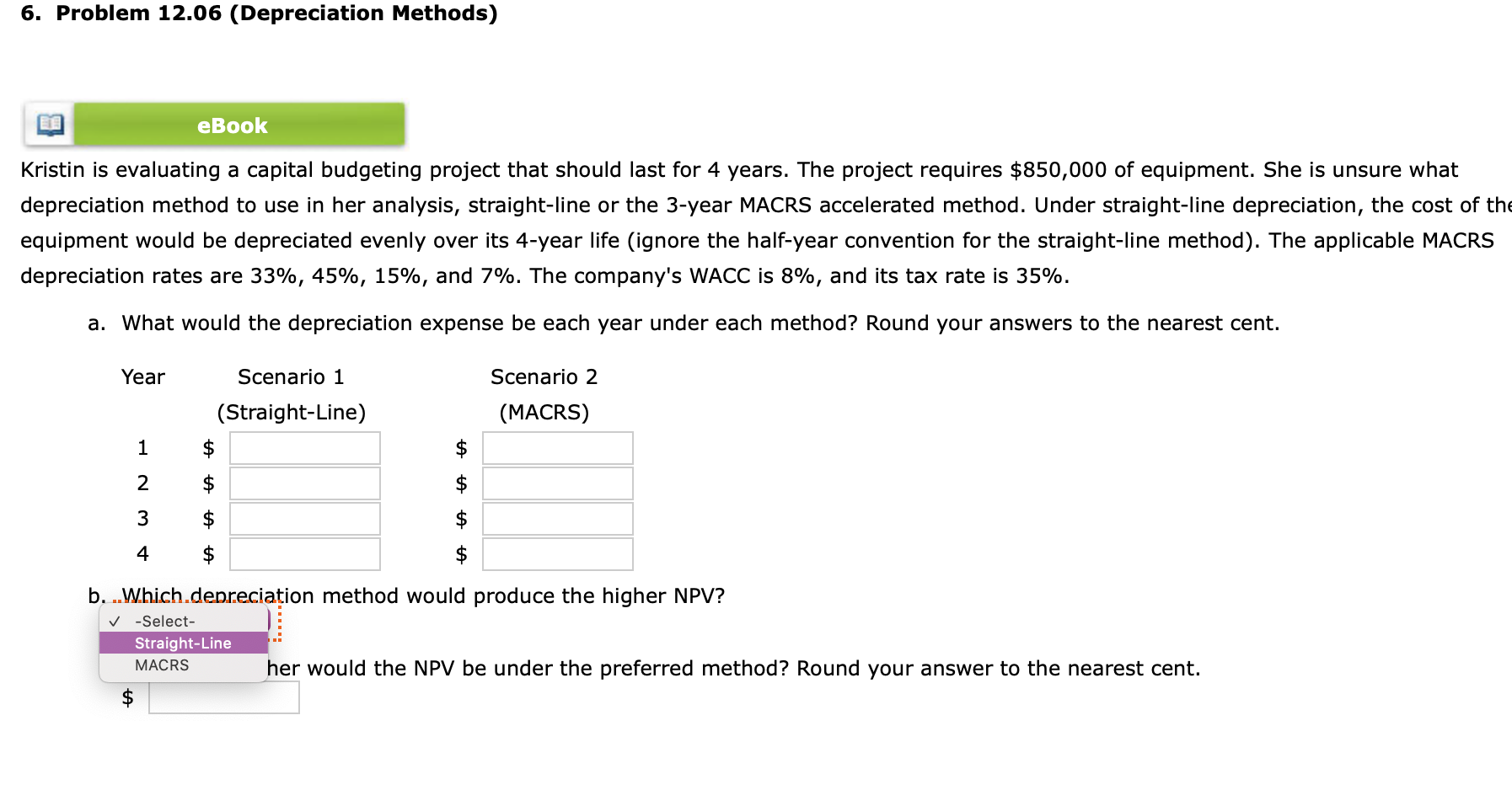 Solved 6. Problem 12.06 (Depreciation Methods) EBook Kristin | Chegg.com